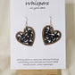 Heart Earrings Wood die cut hand painted. Walnut tone wood heart shape with black faux metal filigree pattern. Enameled for durability. Back is painted in the same color and pattern.  Heart is 1 1/2 " in width. Sterling silver findings. Hangs 1 1/2" in length 
